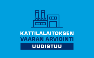 Kattilalaitosten vaaranarviointi uudistuu